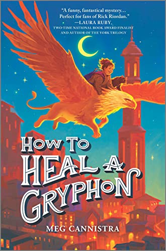 How to Heal a Griffin