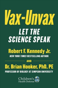 Vax-Unvax Let the Science Speak