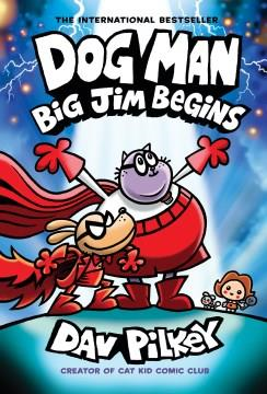 Dogman Big Jim Begins